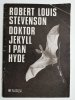 DOKTOR JEKYLL I PAN HYDE - Robert Louis Stevenson 